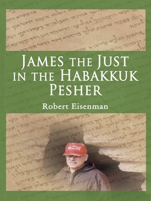 cover image of James the Just in the Habakkuk Pesher